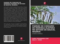Rabiu Mohammed Sani (U. A.) | PadrÃO DE Consumo DE Moringa Oleifera NO Estado...