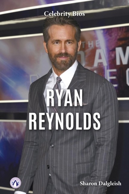 Ryan Reynolds by Sharon Dalgleish (Hardback Book)