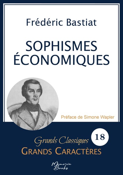 Sophismes éConomiques En Grands CaractèRes Police Arial 18 Facile à Lire Bastiat-image