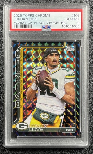 JSY# 10/10 JORDAN LOVE PSA 10 2025 TOPPS CHROME #109 VAR BLACK GEO REFRACTOR