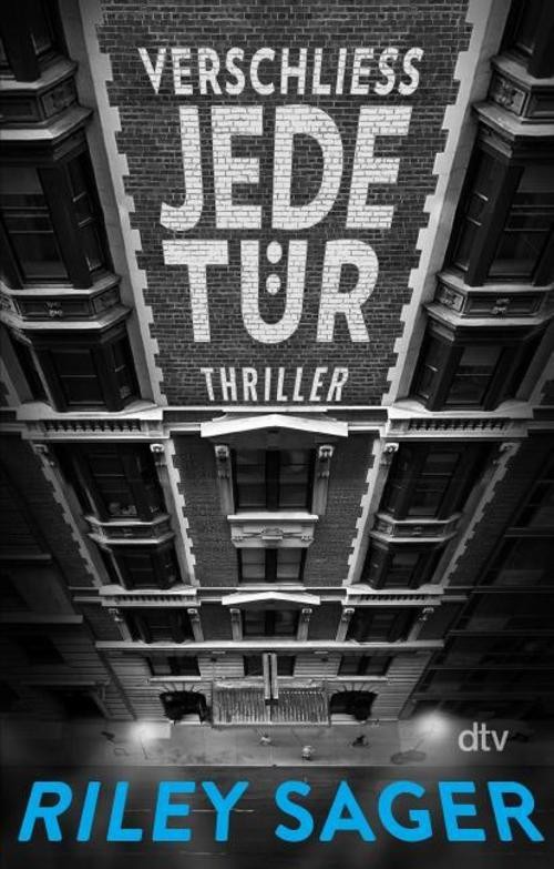 Verschließ jede Tür Riley Sager