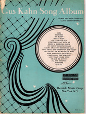 Gus Kahn Song Album Published By Remick Music Corp 1953 Gus Kahn Song Album Published By Remick Music Corp 1953