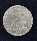1878 (S) - United States - RARE Silver Trade Dollar  $1 - Early U.S Currency