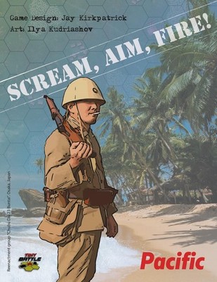 Tiny Battle Wargame Scream, Aim, Fire! Pacific NIZ Fast Shipping