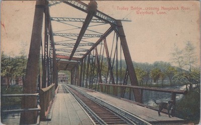 Trolley Bridge Naugatuck River Waterbury CT 1909 Truss Postcard