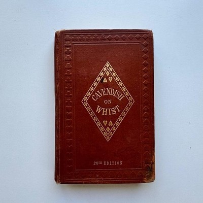 1892 Cavendish on Whist   20th Edition