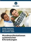 Vishal Mehrotra (U. A.) | Mundmanifestationen Systemischer Erkrankungen | Buch