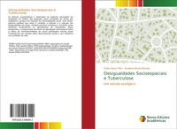 Pedro Alves Filho (U. A.) | Desigualdades Socioespaciais E Tuberculose | Buch