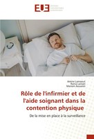 RôLe De L'infirmier Et De L'aide Soignant Dans La Contention Physique Buch 2024