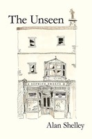 Alan Shelley | The Unseen | Taschenbuch | Englisch (2010) | AuthorHouse UK