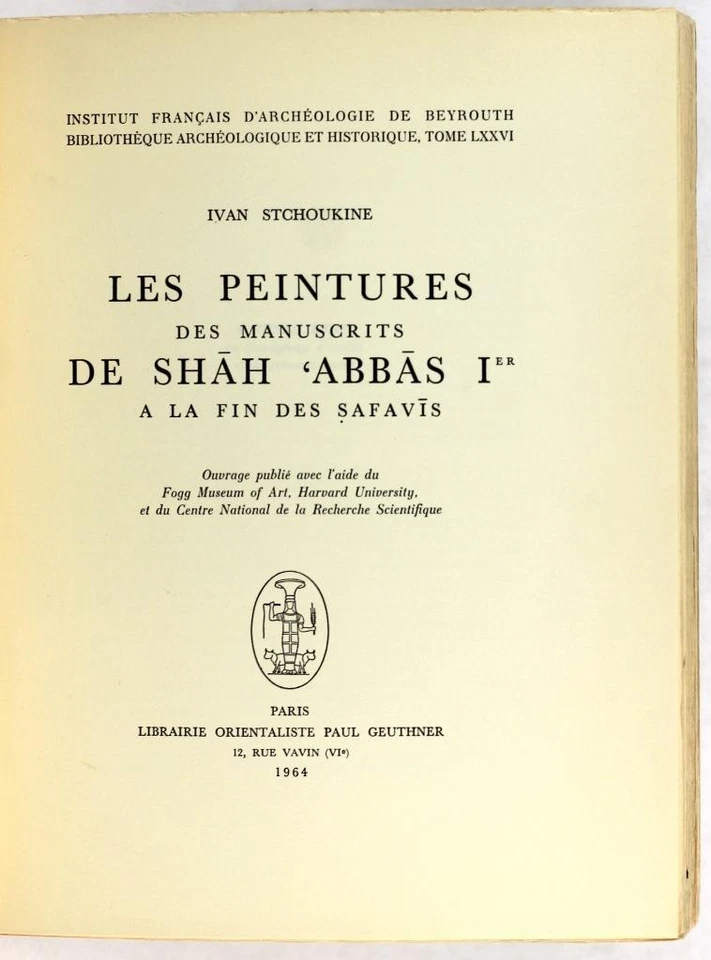 Les Peintures Des Manuscrits De Shah abbas 1er a La Fin Des Safavis I Stchoukine - Image 3 of 4