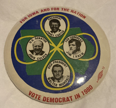 3'' 1980 JIMMY CARTER IOWA Coattail Pin Pinback Button JOHN CULVER JIM LAREW