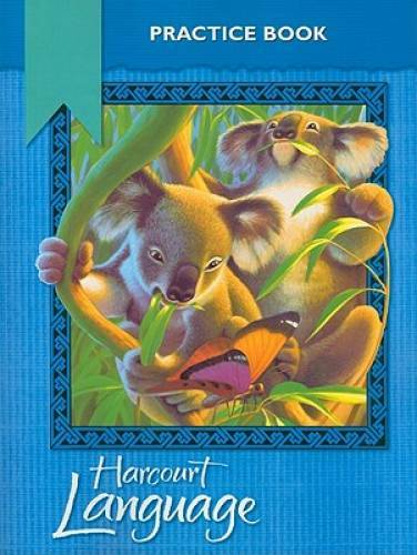 Harcourt School Publishers Language Ser Harcourt Language Arts By 