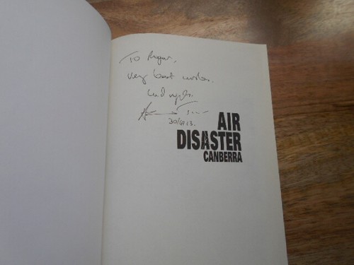 SIGNED Air Disaster Canberra: Plane Crash that Destroyed a Government. A Tink - Picture 5 of 5