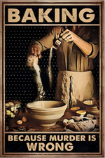 Baking Because Murder Is Wrong Kitchen Cooking  MAGNET