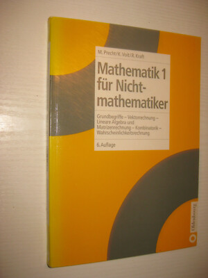Mathematik für Nichtmathematiker  Bd. 1 , von Precht / Voit / Kraft , 6. A. 2000