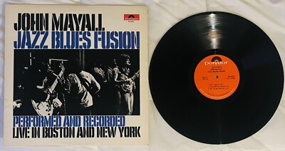 JOHN MAYALL ''JAZZ BLUES FUSION'' Lp PD-5027 1972 POLYDOR Elec Lady Studios Super
