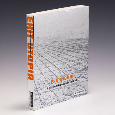 Exit Utopia: Architectural Provocations, by Martin Van Schaik & Otakar Macel; G+
