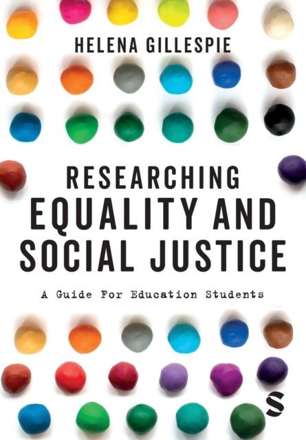 Researching Equality and Social Justice: A Guide For Education Students - Image 3