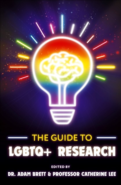 The Guide to LGBTQ+ Research (Paperback Book)