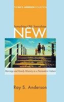 Ray S. Anderson | Something Old, Something New | Buch | Englisch (2007)