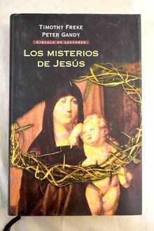 Los misterios de Jesús: el origen oculto de la reli... | Buch | Zustand sehr gut