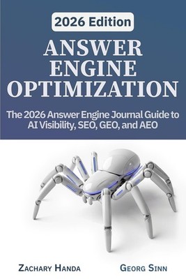 Answer Engine Optimization: The 2026 Answer Engine Journal Guide to AI Visibilit