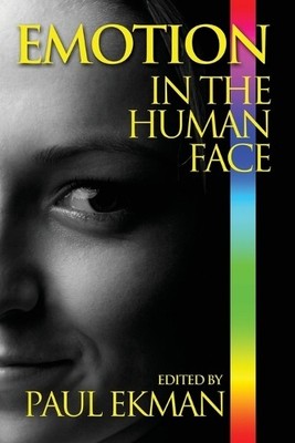 Emotion in the Human Face (Paperback)