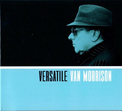 Van Morrison - Versatile - CD Digipak (2017) - Brand NEW and SEALED
