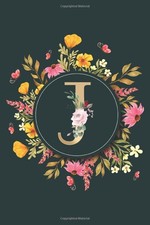 Letter J Notebook: Initial Monogram Letter J Journal - Pretty Personalized Lined