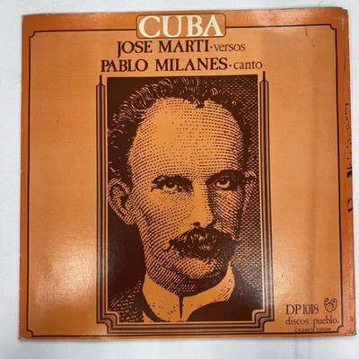 PABLO MILANES - JOSE MARTI VERSOS PABLO MILANES CANTO - 1976 MEXICAN GATEFOLD LP