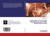 Association Of Carcinogen Metabolizing Genes With Head & Neck Cancer Nosheen Mas