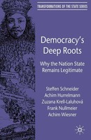 S. Schneider (U. A.) | Democracy's Deep Roots | Taschenbuch | Englisch (2010)
