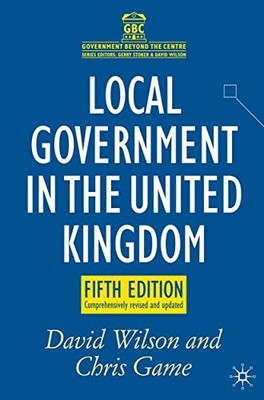 Local Government in the United Kingdom, Paperback  by David Wils