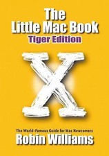 Little Book Ser.: The Little Mac Book : Tiger Edition by Robin Williams...