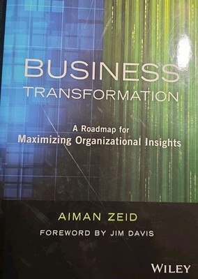 Business Transformation: A Roadmap for Maximizing Organizational Insights: Used