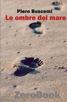 Piero Buscemi | Le Ombre Del Mare | Taschenbuch | Italienisch (2025) | Zerobook