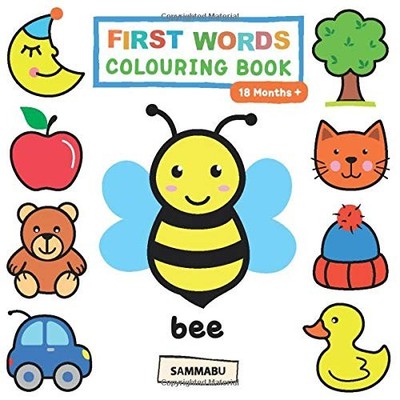 First Words Colouring Book (18 Mont..., Edition, Sammab