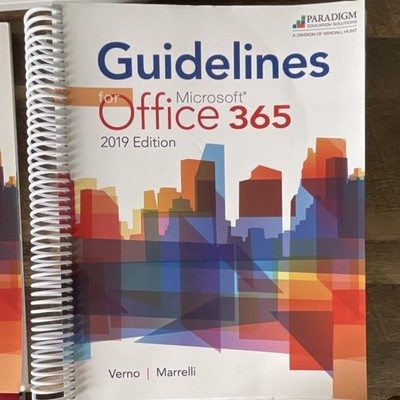 Guidelines for Microsoft Office 365 2019 Ed Spiral Bound Verno Marrelli Paradigm