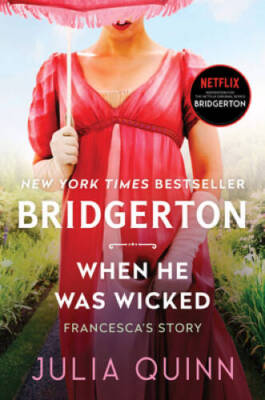 When He Was Wicked: Bridgerton (Bridgertons, 6) - Paperback - VERY GOOD
