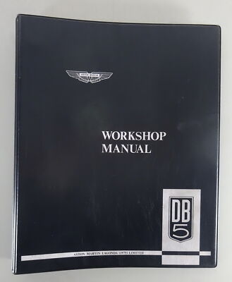 Aston MartinアストンマーティンDB5 workshop manual Werkstatthandbuch / Workshop Manual Aston Martin DB5 Baujahre 1963