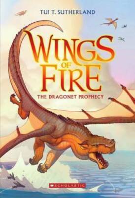 Wings of Fire Book One: The Dragonet Prophecy - Paperback - GOOD