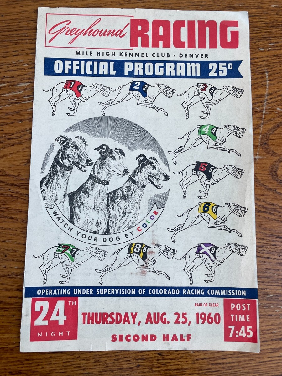 Vintage 1960 Mile High Kennel Club Greyhound Racing Program Denver