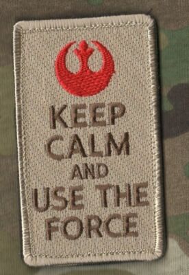 JSOC JOING TASK FORCE JTF SEAL ODA SAS vêlkrö KEEP CALM: STAR WARS USE the FORCE
