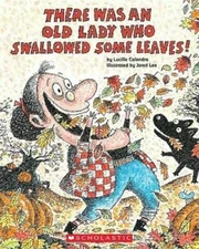 There Was An Old Lady Who Swallowed Some Leaves! - Paperback - ACCEPTABLE