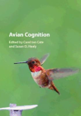 Avian Cognition ten Cate Healy Hardback Cambridge University Press 9781107092389