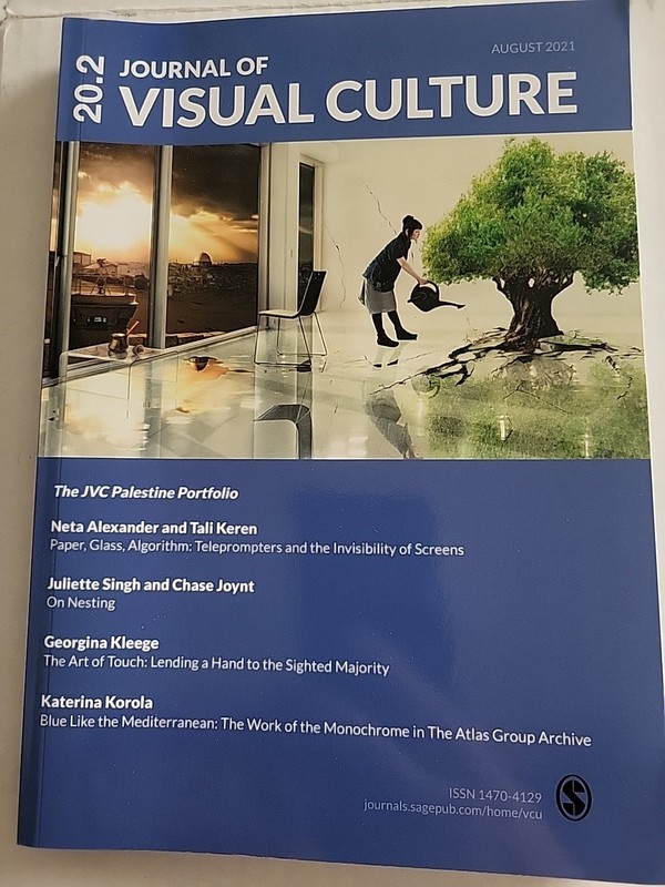 Journal Of Visual Culture August 2021 20.2 Arts Magazine