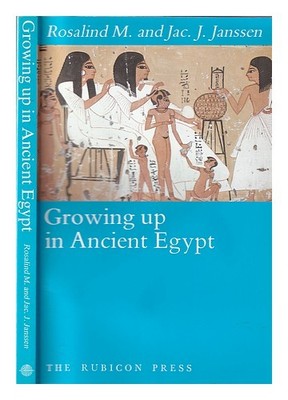JANSSEN, ROSALIND. JANSSEN, JAC J. (1922-2011) Aufgewachsen im alten Ägypten ...