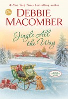 Jingle All The Way | A Novel | Debbie Macomber | Englisch | Buch | Gebunden
