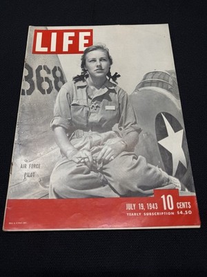 LIFE Magazine - July 19, 1943 - Volume 15, Number 3 - Air Force Pilot